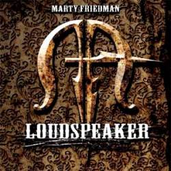 Marty Friedman : Loudspeaker